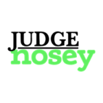 Judge Nosey